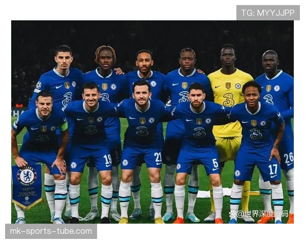 切尔西最大问题非阵容短板，而是体系缺失已影响球队稳定性